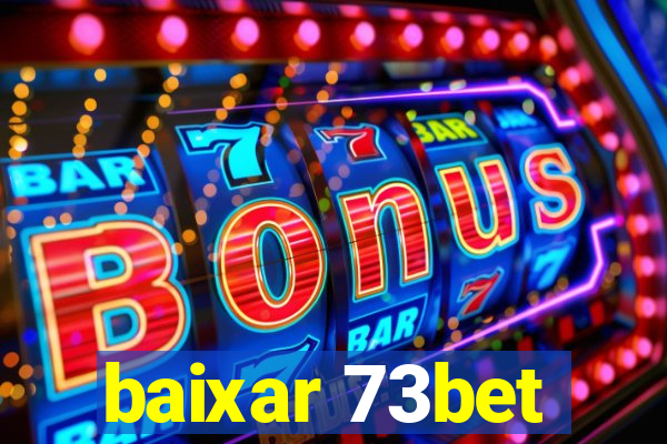baixar 73bet